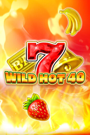 Wild Hot 40 бесплатная демо игра онлайн казино | Покер Дом