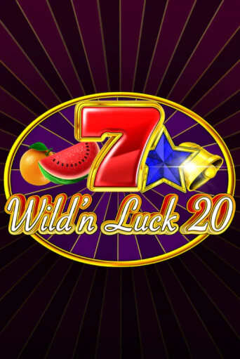 Wild'n Luck 20 бесплатная демо игра онлайн казино | Покер Дом