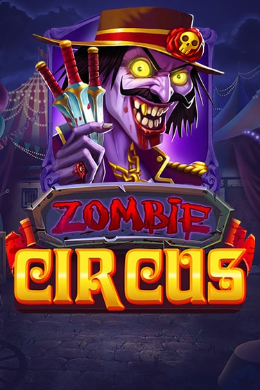 Zombie Circus бесплатная демо игра онлайн казино | Покер Дом