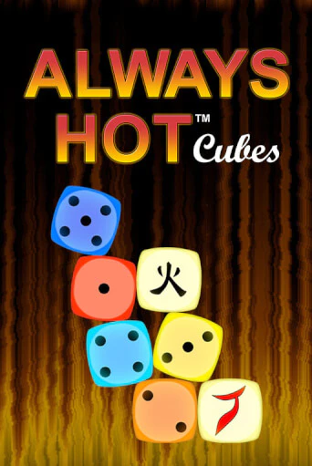 Always Hot Cubes бесплатная демо игра онлайн казино | Покер Дом