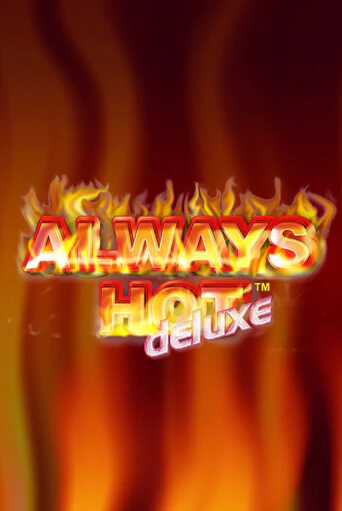 Always Hot Deluxe бесплатная демо игра онлайн казино | Покер Дом