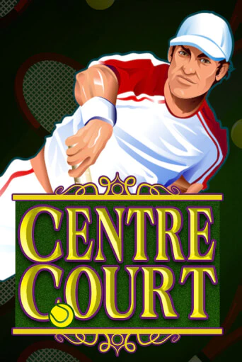 Centre Court бесплатная демо игра онлайн казино | Покер Дом