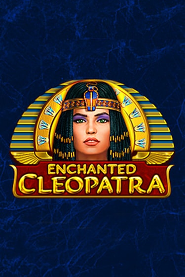 Enchanted Cleopatra бесплатная демо игра онлайн казино | Покер Дом