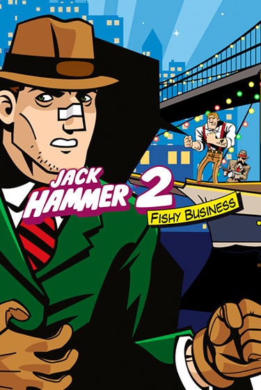 Jack Hammer 2™: Fishy Business бесплатная демо игра онлайн казино | Покер Дом